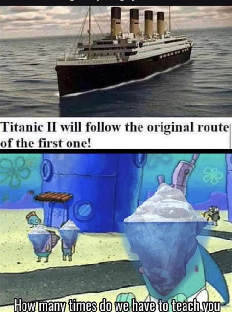 The titanic : r/memes