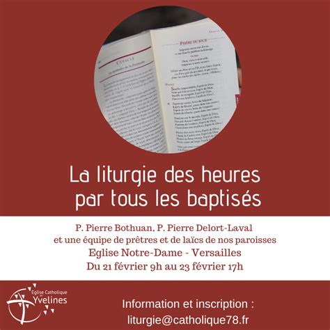 La liturgie des Heures par tous les baptisés Diocèse de Versailles