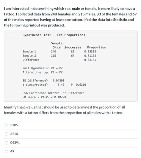Solved I Am Interested In Determining Which Sex Male Or Chegg