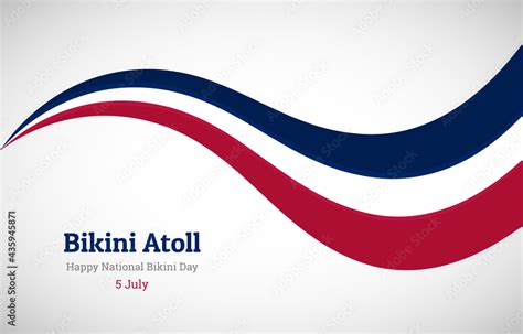 Abstract Shiny Bikini Atoll Wavy Flag Background Happy National Bikini