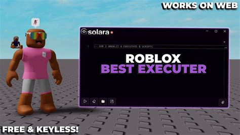 Free The Best Roblox Executor For Pc Keyless Undetected Works On