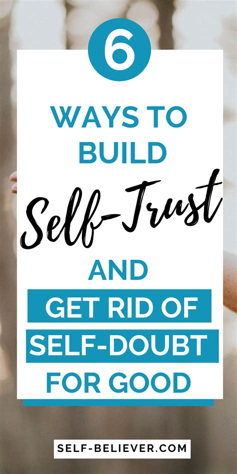 How To Trust Yourself 7 Key Ways To Build Self Trust And Remove Self