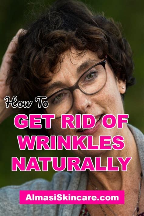 How To Get Rid Of Wrinkles Naturally Almasi Skincare