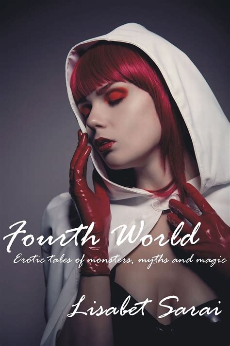 Fourth World Erotic Tales Of Monsters Myths And Magic Ebook The