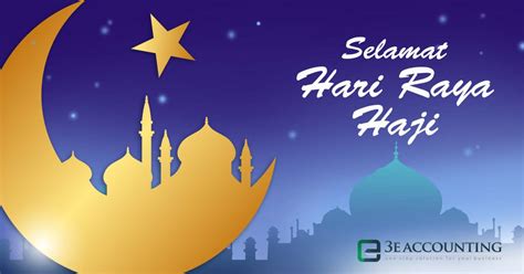 Hari Raya Haji 2020 - Happy Hari Raya Haji by 3E Accounting Singapore