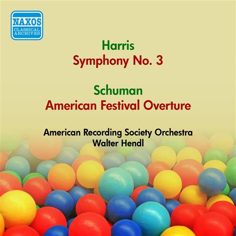 Harris Symphony No Schuman American Festival Overture American