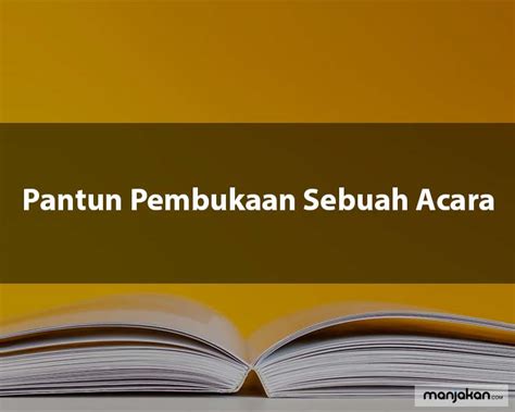 30+ Contoh Pantun Pembuka Salam, Sambutan Acara Lebih Menarik