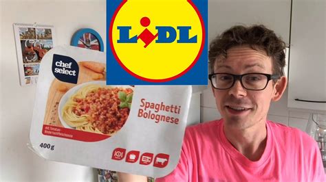 Lidl Chef Select Spaghetti Bolognese Im Test Lohnt Es Sich Youtube