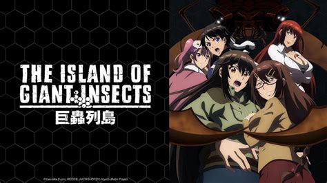 The Island Of Giant Insects Apple Tv