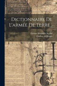 Dictionnaire De L Arm E De Terre Shop Today Get It Tomorrow