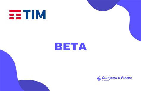 TIM Beta Planos Bônus e Convites