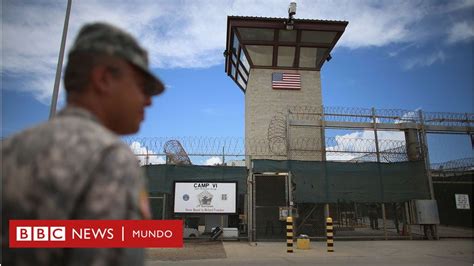 Cárcel de Guantánamo por qué la prisión de la base estadounidense es