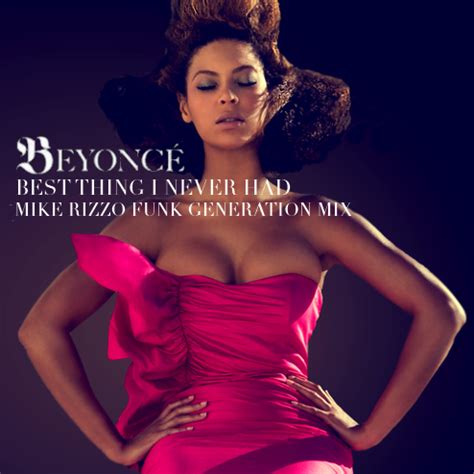 Just Cd Cover: Beyoncé: Best thing i never had "Mike Rizzo funk ...