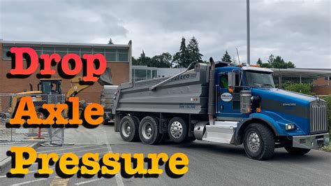 Drop Axle Pressure Adjustment On A Kenworth Dump Truck Trucking And