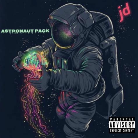 Astronaut Pack Album By Astronaut Jd Spotify