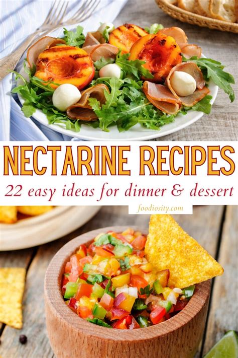 22 Nectarine Recipes - Easy Ideas For Dinner & Dessert - Foodiosity