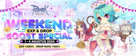 RAGNAROK FOREVER LOVE Weekend EXP Drop Rate Boost 01 Agustus 2024