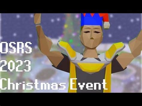 OSRS Christmas Event 2023 Guide & Playthrough : r/2007scape