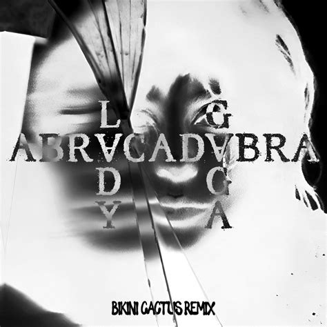 Lady Gaga Abracadabra Bikini Cactus Remix Lady Gaga Bikini Cactus Bikini Cactus