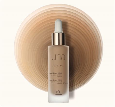 Natura UNA la nueva Base Sérum Nude Me con exclusiva tecnología Oxygen Toque de Mujer