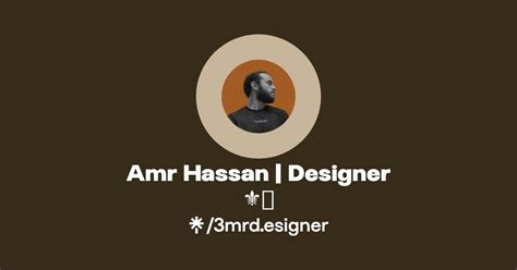 Amr Hassan Designer ⚜️💻 Instagram Facebook Linktree