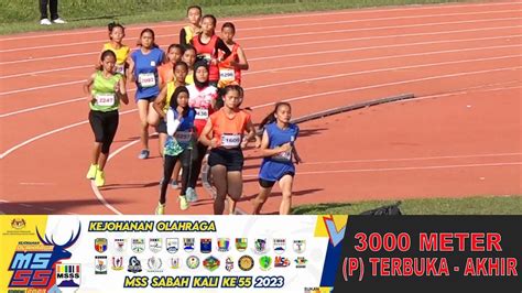 3000 Meter P TERBUKA MSS Sabah Kali Ke 55 Keningau Sabah 2023