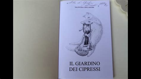 Presentazione Del Libro IL GIARDINO DEI CIPRESSI YouTube