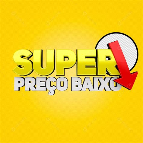 Selo 3D Para Composição Super Preço Baixo PSD Editável download Designi