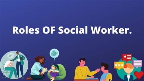 Roles Of Social Worker Youtube