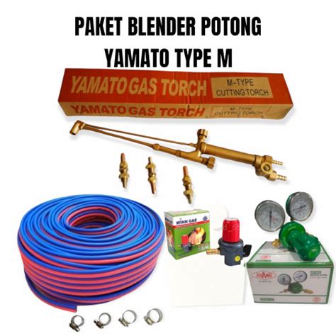 Jual Paket Blender Las Potong Cutting Torch Type M Yamato Selang