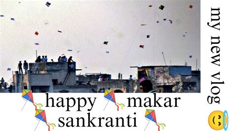 Happy Makar Sankranti 🪁🪁🪁🪁🪁🪁🪁🪁 Youtube