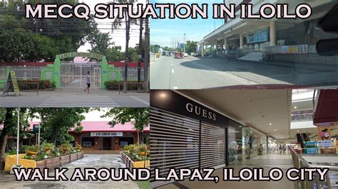 Mecq Situation In Iloilo City Walk Around Lapaz Iloilo City Sm