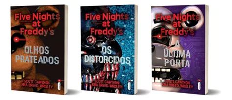 Coleção Completa Five Nights At Freddys Olhos Prateados Os Distorcidos E A Última Porta