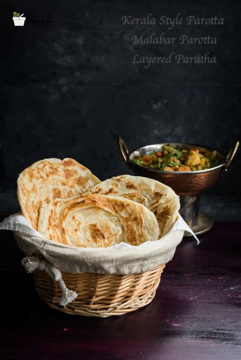 Kerala Style Parotta Malabar Parotta Layered Paratha Masalakorb