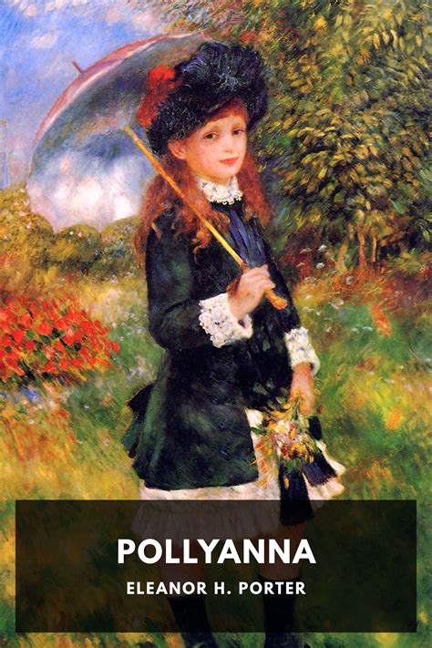 Pollyanna, by Eleanor H. Porter - Free ebook download - Standard Ebooks ...