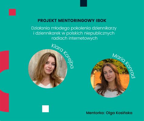 Projekt Mentoringowy Dzia Ania M Odego Pokolenia Dziennikarzy I