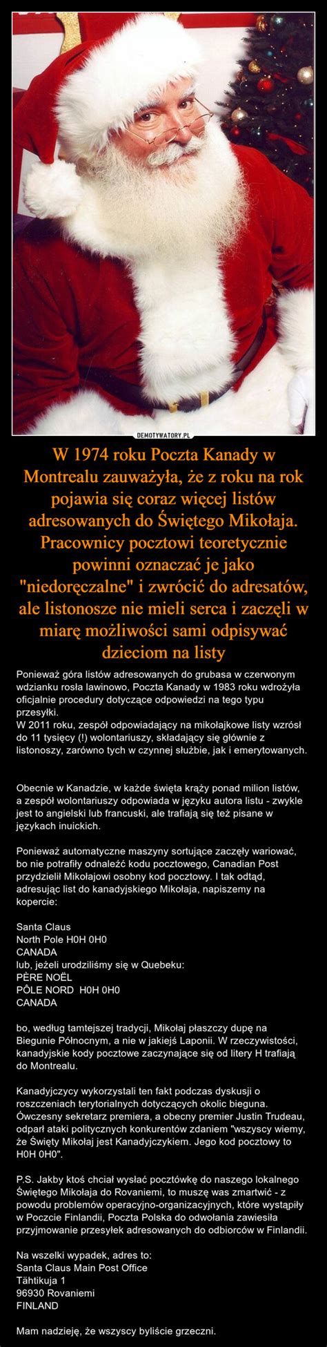 W 1974 roku Poczta Kanady w Montrealu zauważyła że z roku na rok