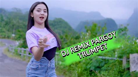 DJ REMIX PARGOY REMA FAME X TRUMPET BAS HOREG YouTube