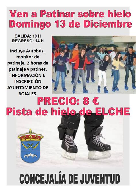 DOMINGO 13 DE DICIEMBRE VEN A PATINAR SOBRE HIELO Ayuntamiento De