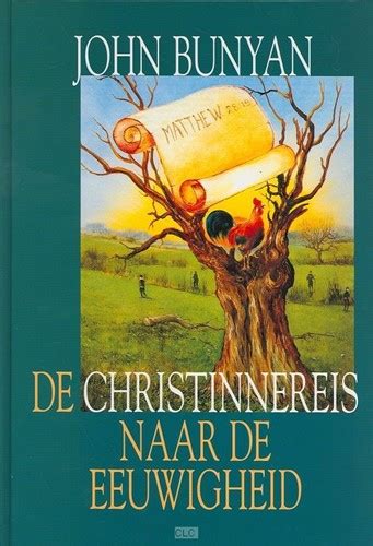 De Christinnereis Naar De Eeuwigheid 9789076306070 John Bunyan CLC