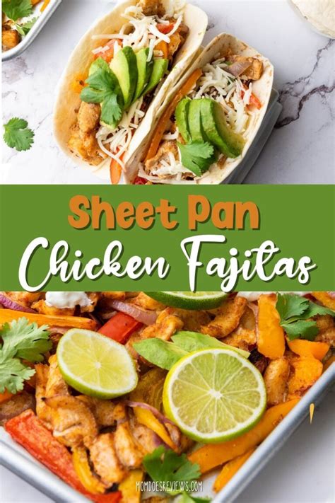 Sheet Pan Chicken Fajitas Recipe Great Weeknight Meal Mom Does Reviews