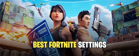 Best Fortnite Settings For Maximum Performance Driffle