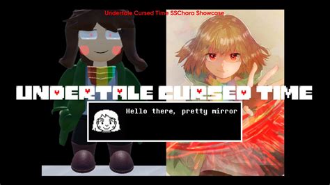 Undertale Cursed Time Storyshift Chara Showcase Bonus YouTube