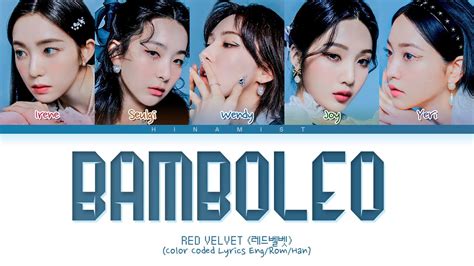 Red Velvet Bamboleo Color Coded Lyrics Eng Rom Han Youtube