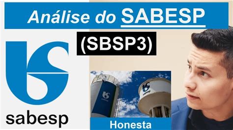 An Lise Da Sabesp Sbsp Agu Analise Honesta De Toda A Bolsa De