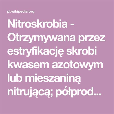 Nitroskrobia Otrzymywana Przez Estryfikacj Skrobi Kwasem Azotowym