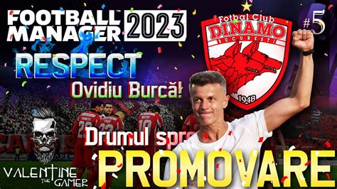 RESPECT Ovidiu BURCĂ Drumul spre PROMOVARE Dinamo București