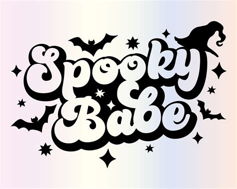 Spooky Babe Svg Files For Cricut Halloween Retro Trendy Etsy Cricut