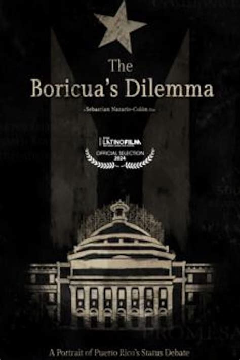 The Boricuas Dilemma Posters The Movie Database Tmdb