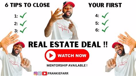 Top 6 Tips To Close Your First Real Estate Deal Youtube